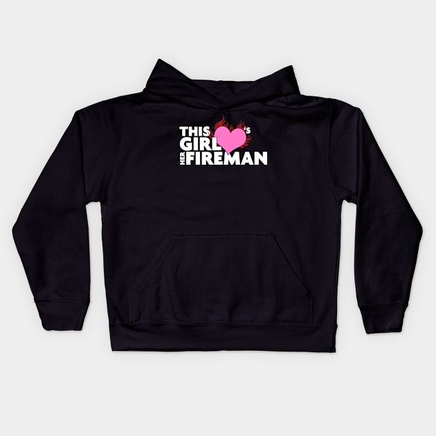 Girl Loves Fireman Kids Hoodie by veerkun